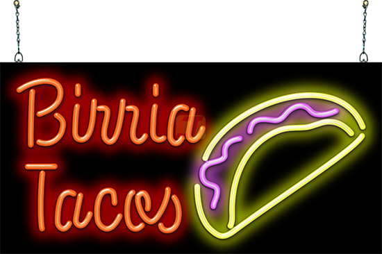 Birria Tacos Neon Sign