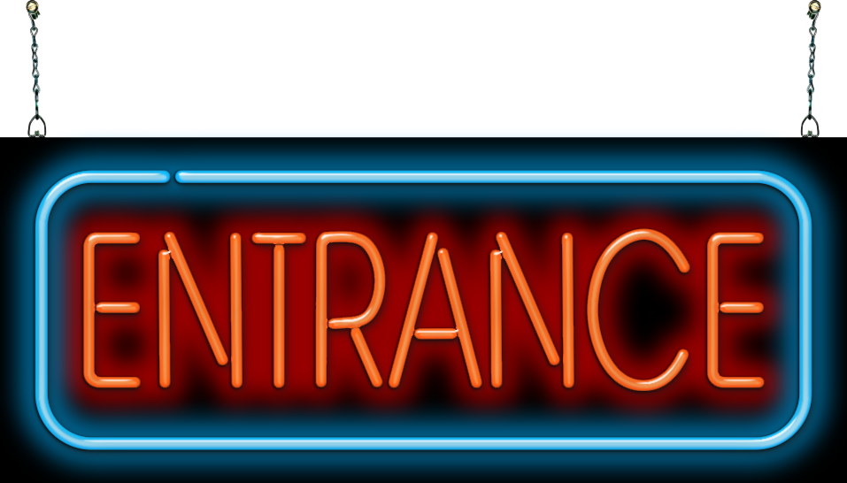 Entrance Neon Sign