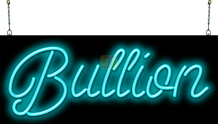 Bullion Neon Sign