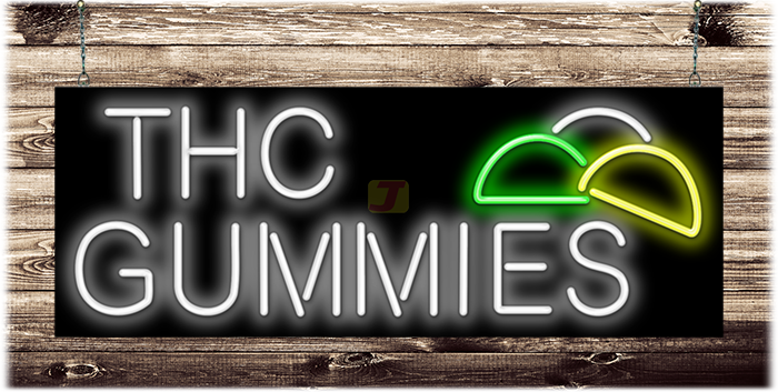 THC Gummies Neon Sign