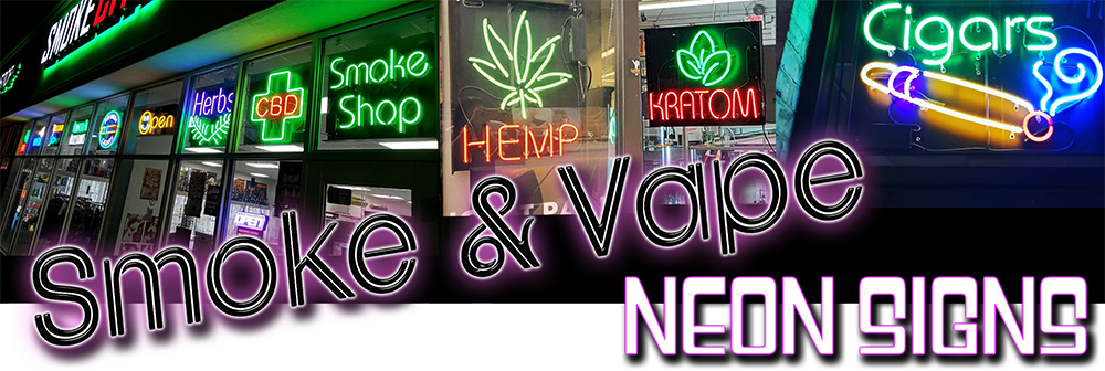 Smoke Shop Neon Signs