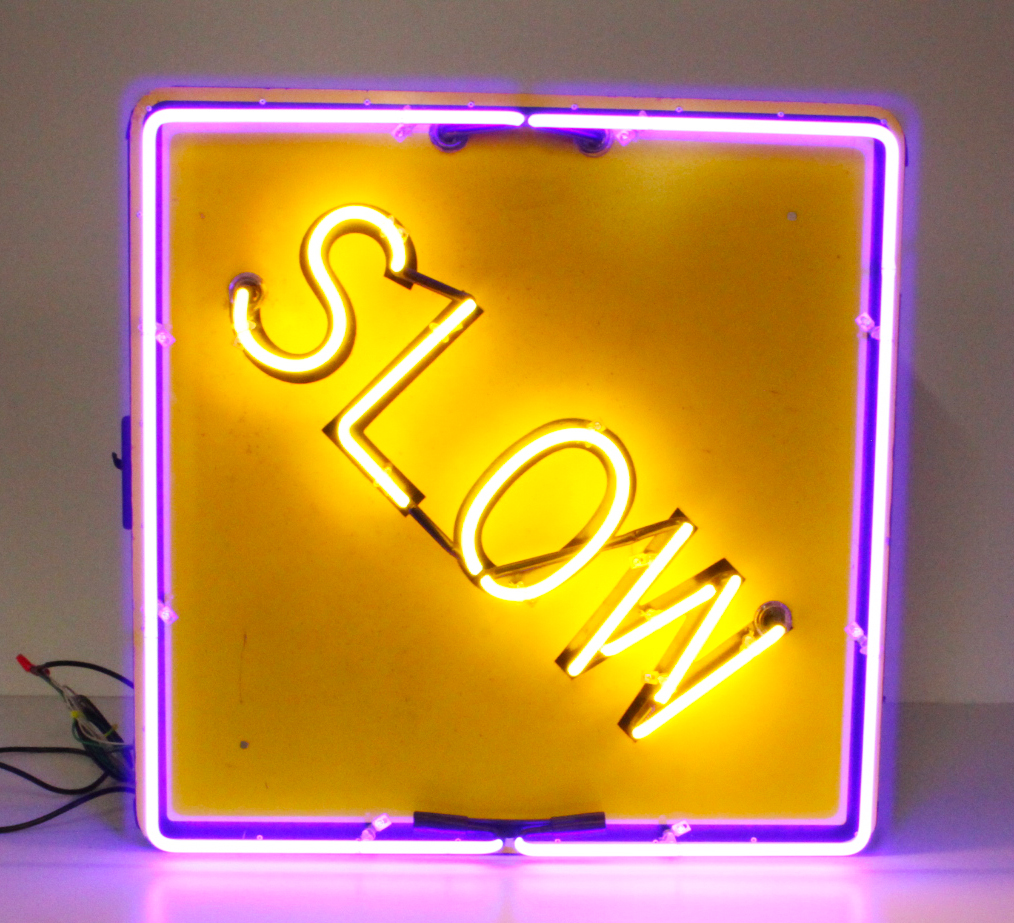 Slow Vintage Style Neon Sign