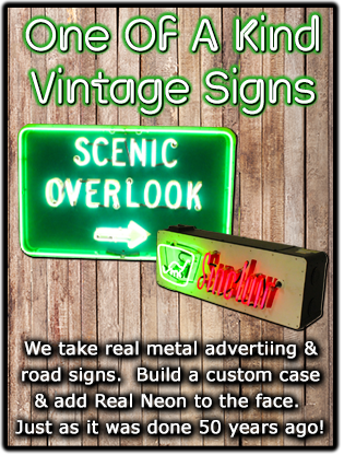 One of a Kind Vintage Style Signs