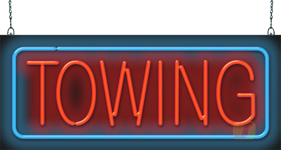 Towing Neon Sign