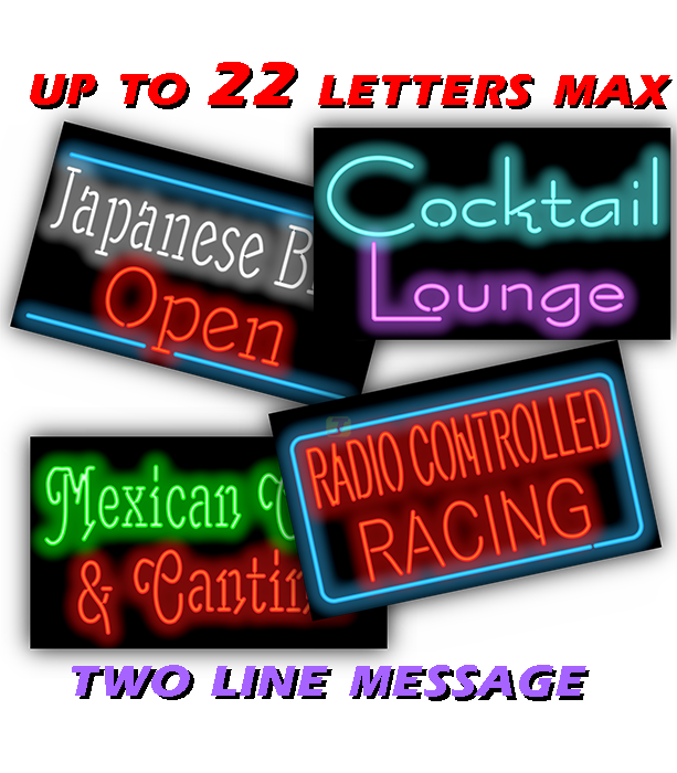 Custom Message Neon Sign - 22 Letters Max