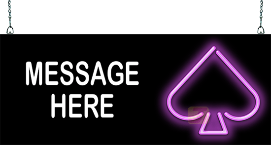 Custom Message Spade Neon Sign