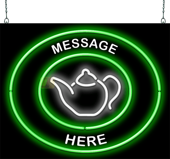 Custom Message Tea Pot Circular Neon Sign