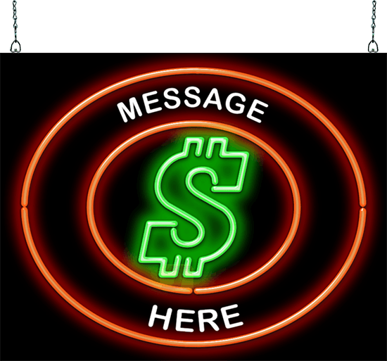 Custom Message Dollar Sign Circular Neon Sign