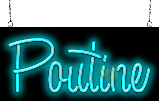 Poutine Neon Sign