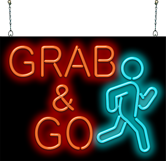 Grab & Go Neon Sign
