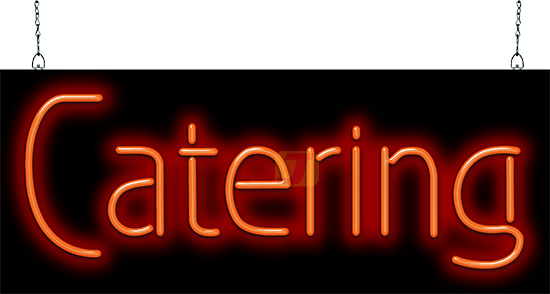 Catering Neon Sign