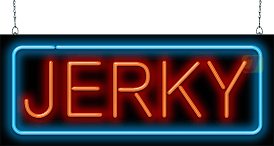 Jerky Neon Sign