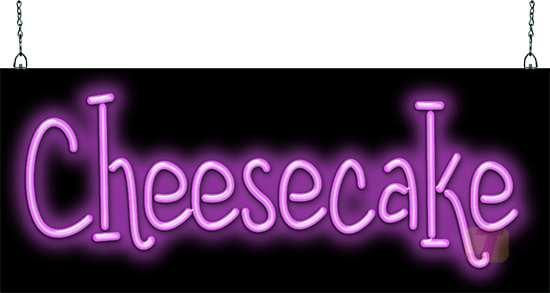 Cheesecake Neon Sign