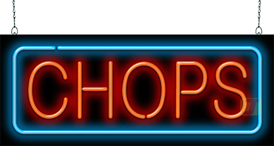 Chops Neon Sign