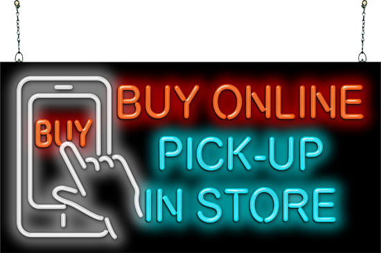 Buy Online Pick-Up in Store Neon Sign