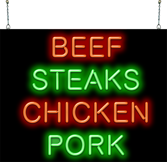 Beef Steaks Chicken Pork Neon Sign