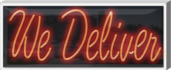 Outdoor XL We Deliver Neon Sign