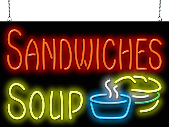 Sandwiches Soup Neon Sign