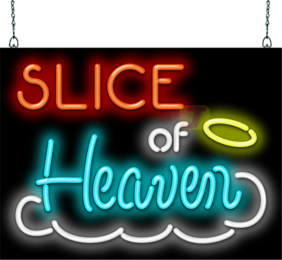 Slice of Heaven Neon Sign