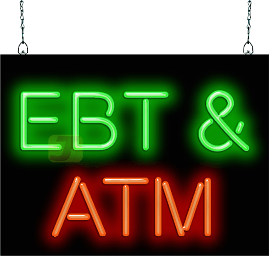 EBT & ATM Neon Sign