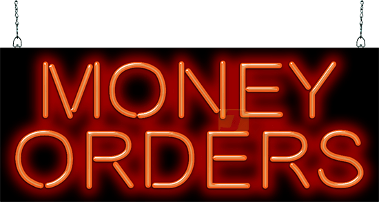 Money Orders Neon Sign