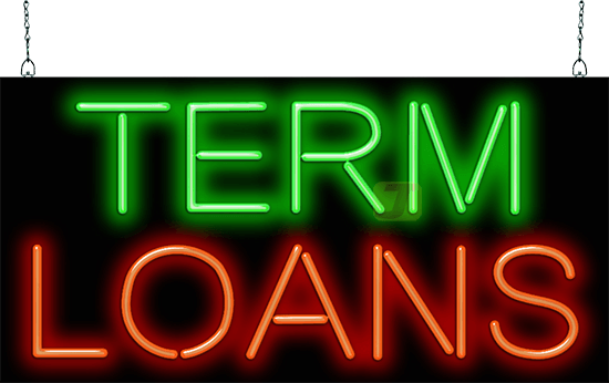 Term Loans Neon Sign