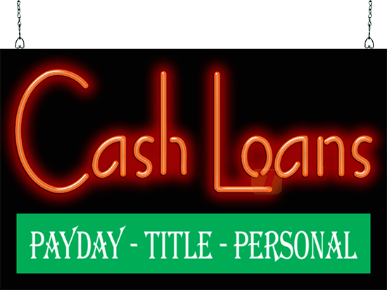 Cash Loans Payday Title Personal Neon Sign