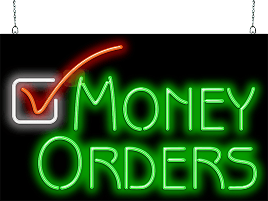 Money Orders Neon Sign