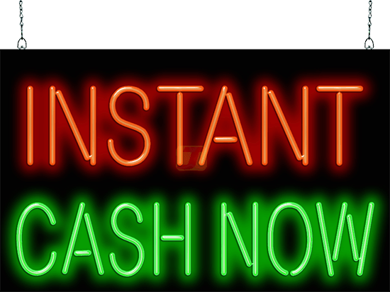 Instant Cash Now Neon Sign with Flashing Instant