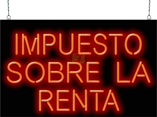 Spanish Income Tax (Impuesto Sobre La Renta) Neon Sign