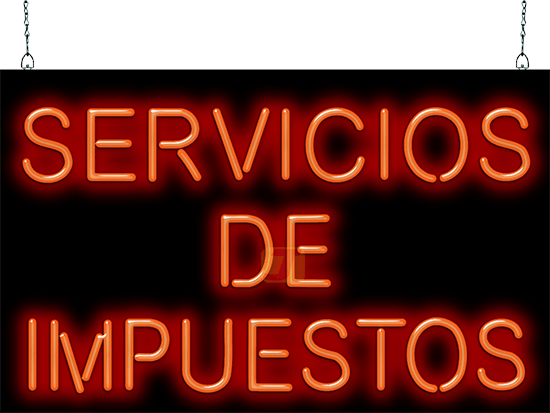 Spanish Tax Services (Servicios De Impuestos) Neon Sign