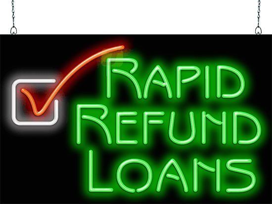 Rapid Refund Loans Neon Sign
