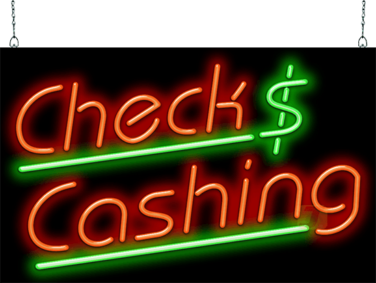Check Cashing Neon Sign
