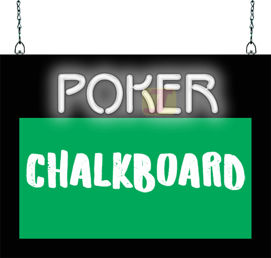 Poker with Chalkboard Neon Sign