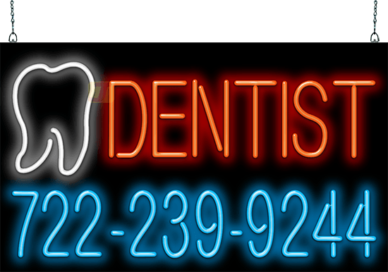 Dentist with Phone Number Neon Sign