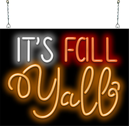 It's Fall Y'all Neon Sign