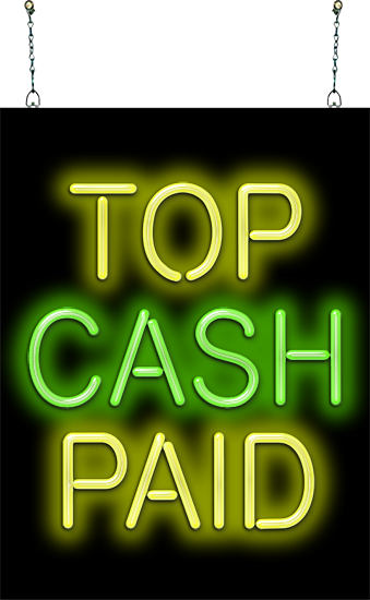 Top Cash Paid Neon Sign