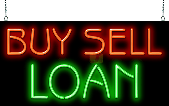 Buy Sell Loan Neon Sign