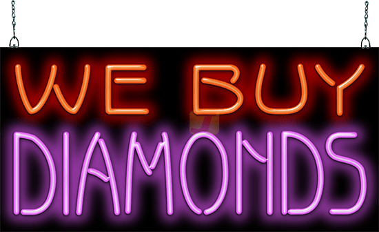 We Buy Diamonds Neon Sign