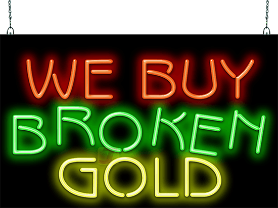 We Buy Broken Gold Neon Sign