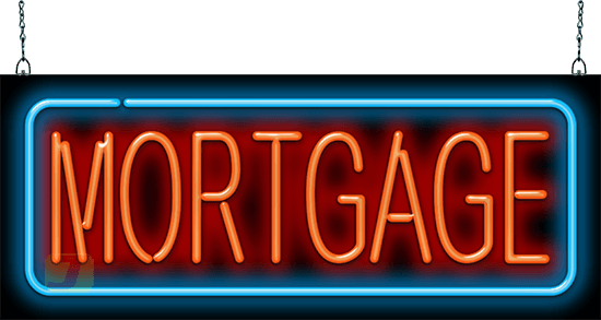 Mortgage Neon Sign