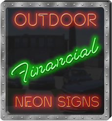 Outdoor Financial Neon Signs