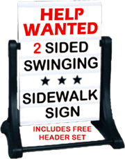 Sidewalk Swinger Sign with Help Wanted HEADER