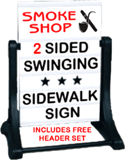 Sidewalk Swinger Sign with Smoke ShopHEADER