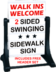 Sidewalk Swinger Sign with Walk Ins Welcome HEADER